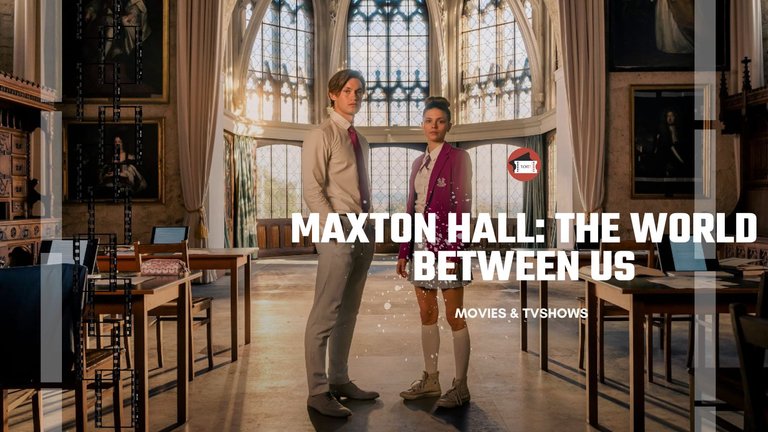 Maxton Hall The World Between Us.jpg