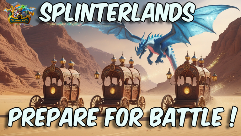 Splinterlands: Prepare for battle, Conflicts has started!