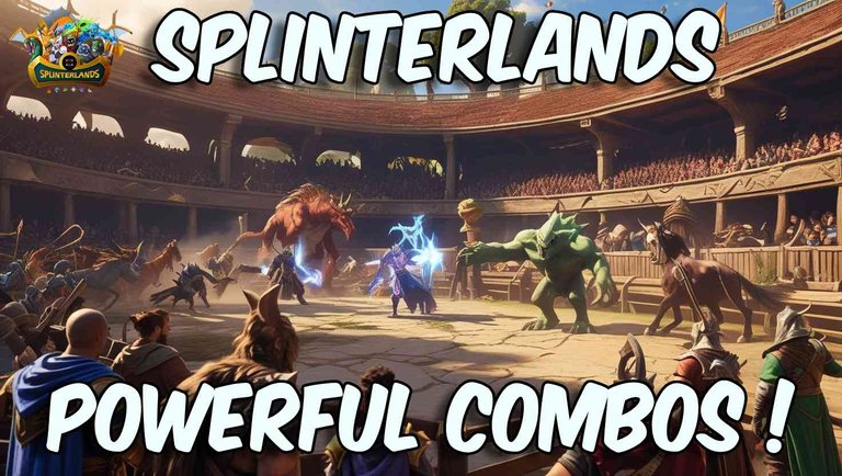 Splinterlands: Looking for Powerful Combinations!
