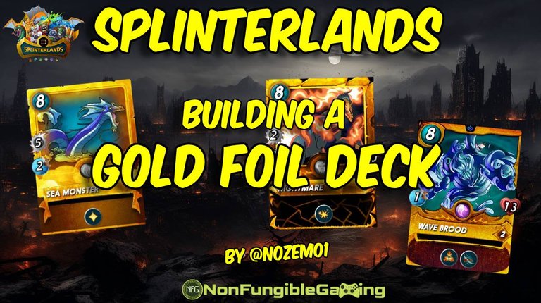 Splinterlands: Building a Gold Foil Brawl deck