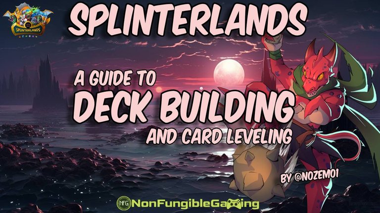 Splinterlands - A Guide to Deck Building and Card Combining