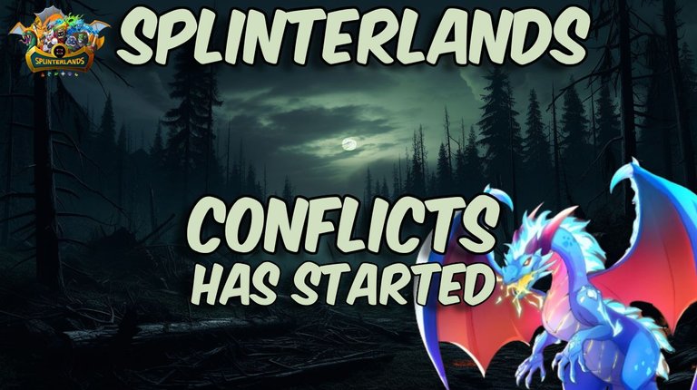 Splinterlands: A new Conflicts has started!