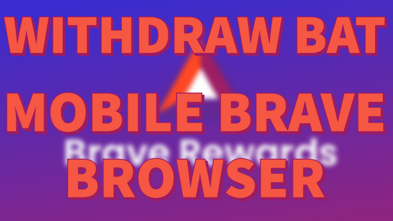 withdraw bat from mobile brave.png