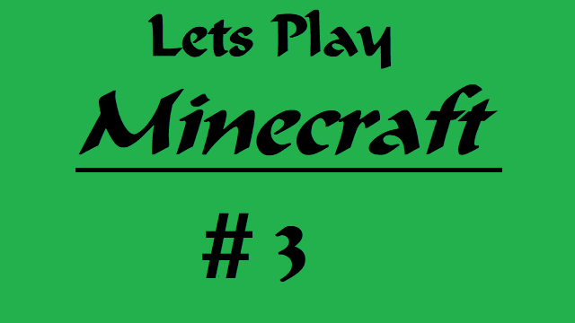 Minecraft 3.png