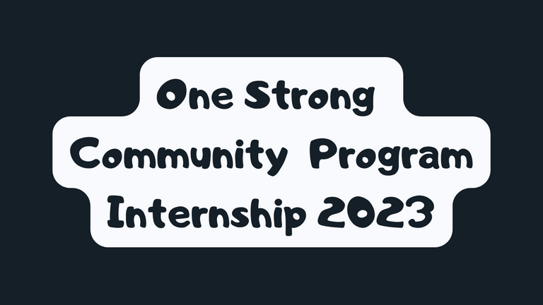 One Strong Community Program Internship 2023 Thumbnail.png