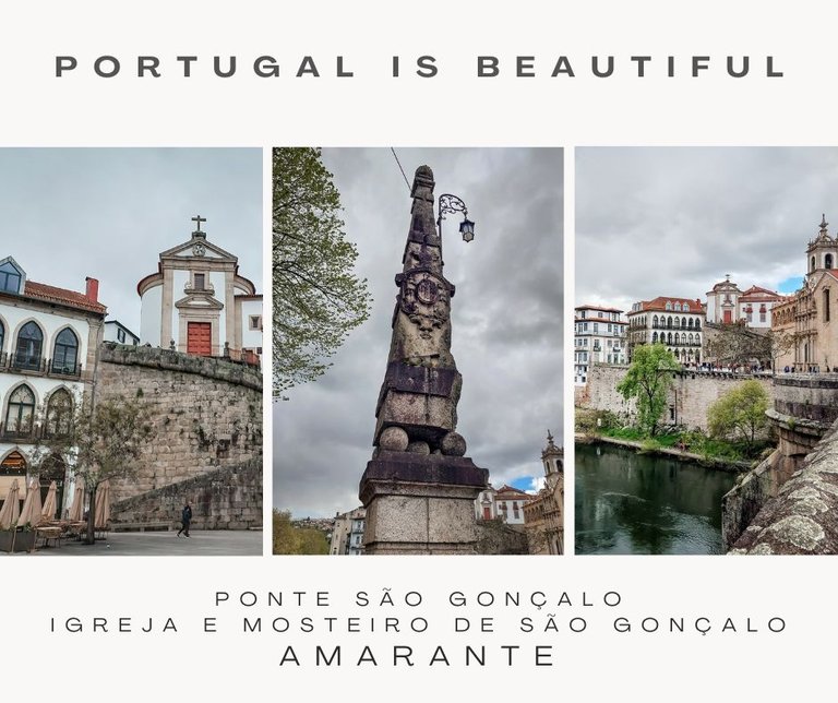 Ponte São Gonçalo + Igreja e Mosteiro de São Gonçalo de Amarante.jpg