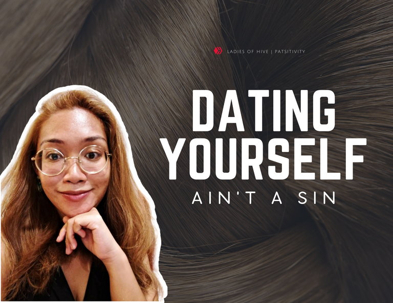 Hive_LOH_Dating yourself ain't a sin.png
