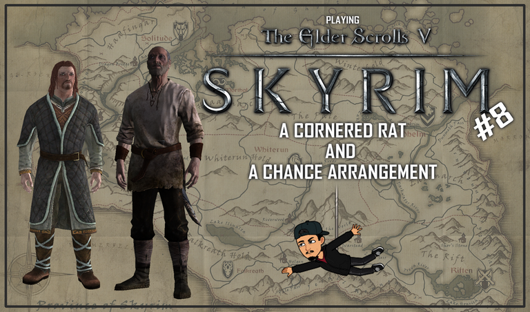 Jugando Skyrim #8 Una rata arrinconada y Un acuerdo fortuito ENG.png