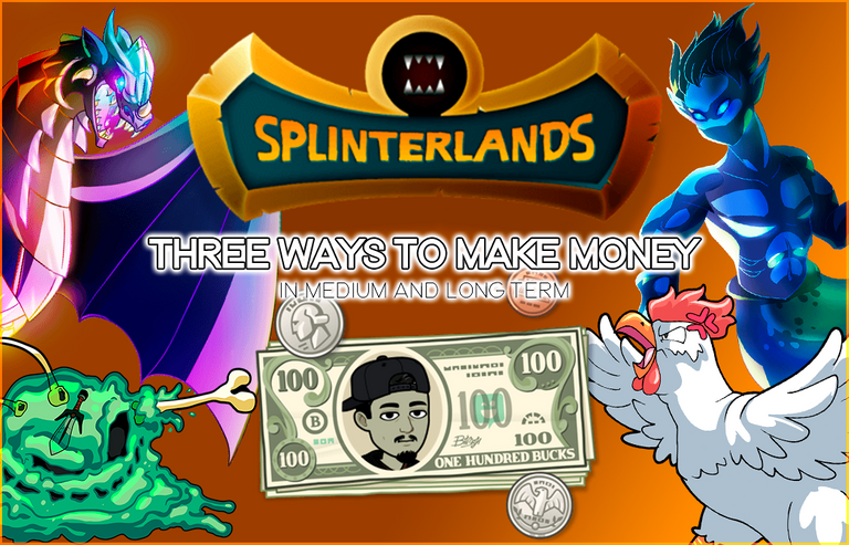 Splinterlands - Tres formas de ganar dinero a mediano largo plazo.png