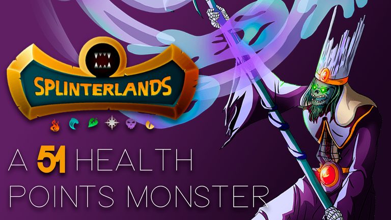 Splinterlands - Un monstruo con 51 puntos de salud.png