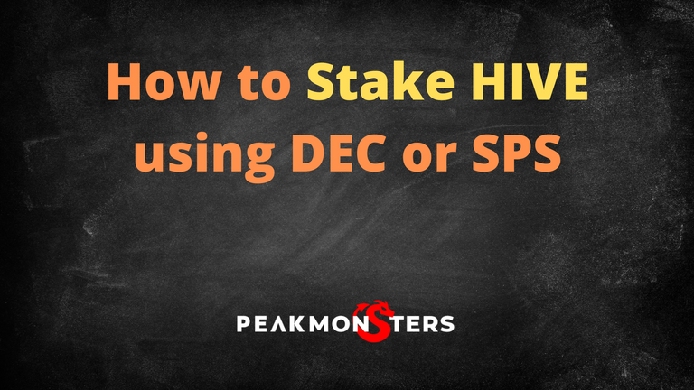 How to Stake HIVE using DEC or SPS