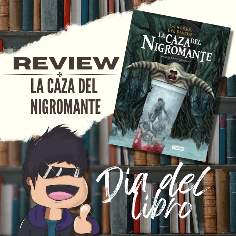 📚La Horda del Diablo : La Caza del Nigromante ☠️ | Antonio Martin Morales REVIEW 📚 (ENG-ESP) 