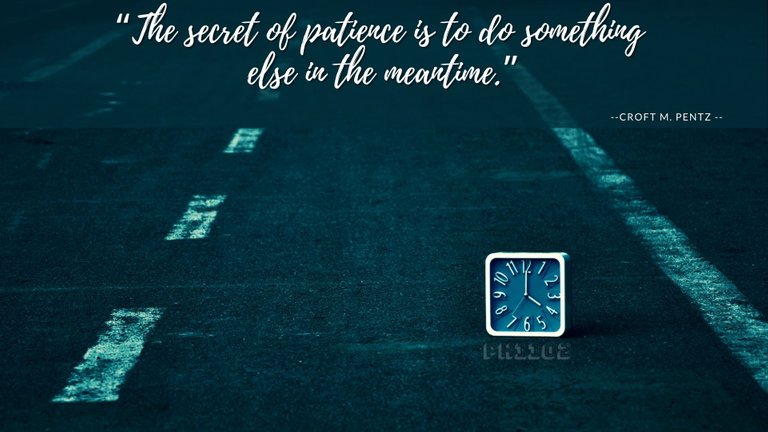 The secret of patience.jpg