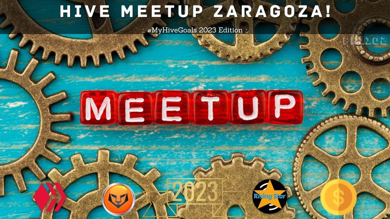 Hive Meetup Zaragoza! .:. #MyHiveGoals 2023