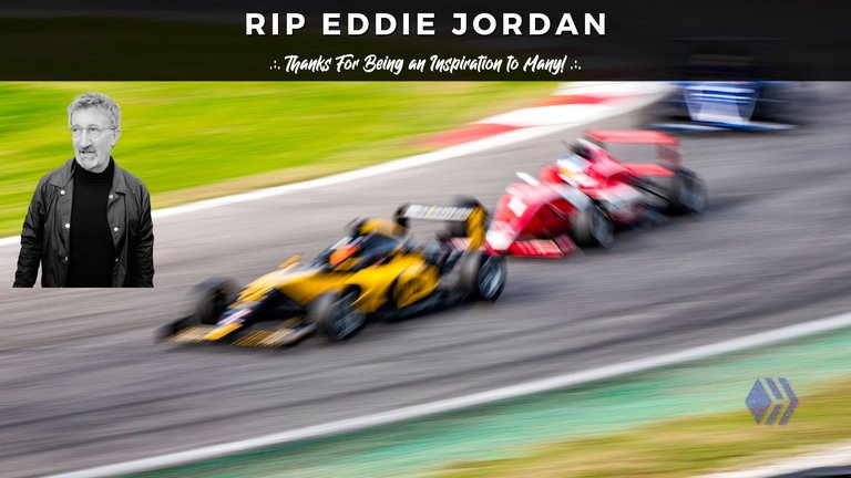 RIP Eddie Jordan .:. Thanks For Being an Inspiration to Many!