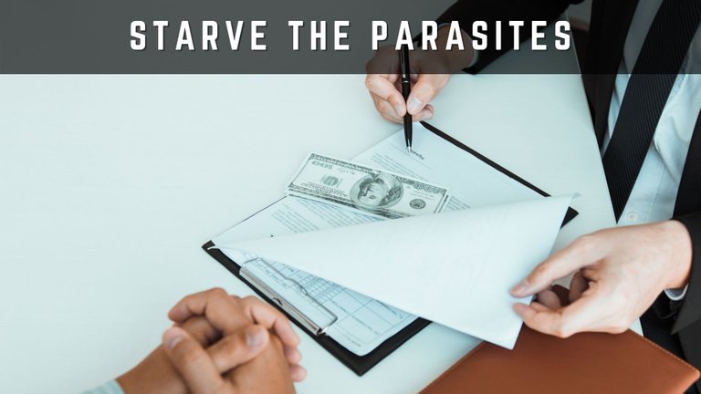 Starve the Parasites.jpg