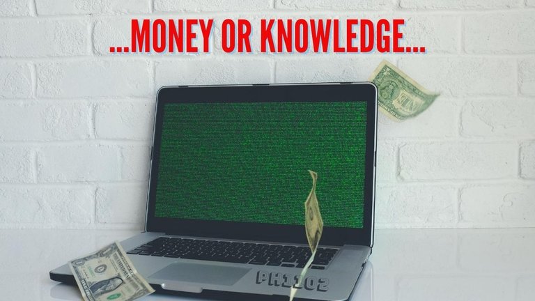 Money or Knowledge.jpg