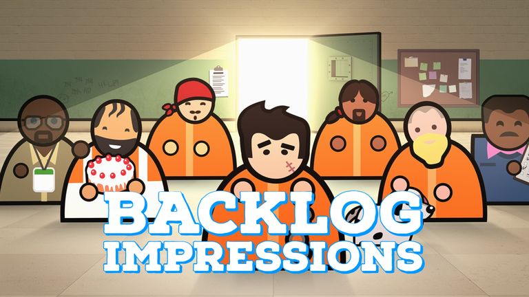 Backlog Impressions _ Prison Architect.png