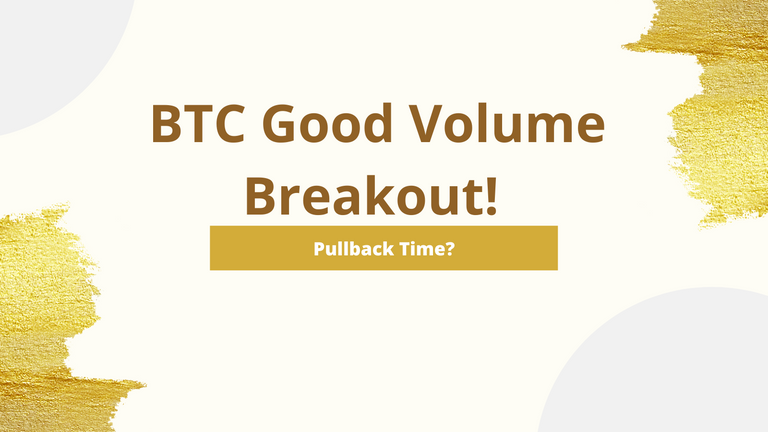 btc good volume breakout.png