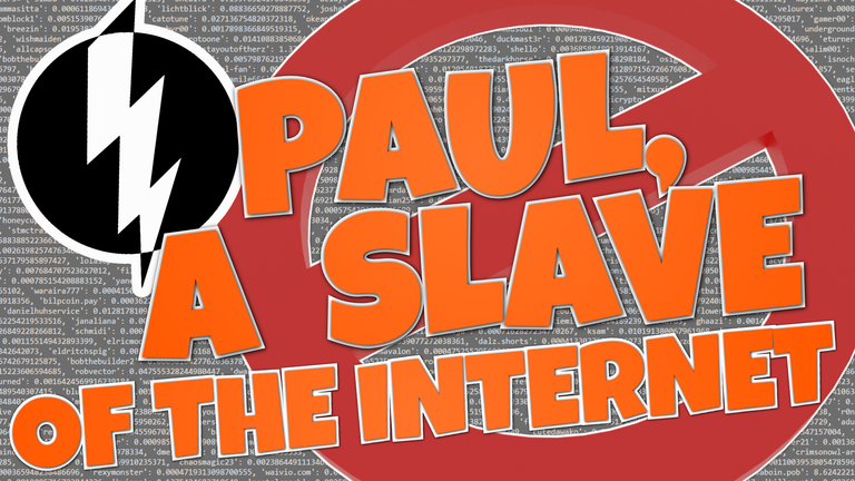 powerpaul-slave-of-the-internet-01.png