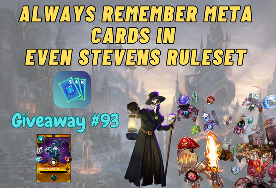 always remember meta cards in even stevens ruleset.png