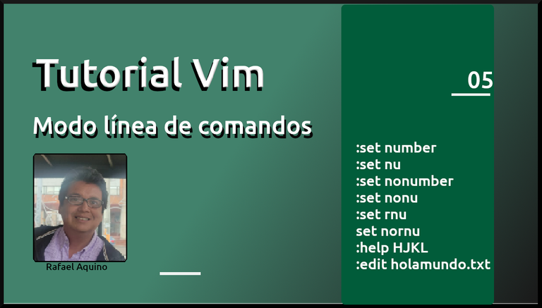 Tutorial de Vim. N05. Modo línea de comandos