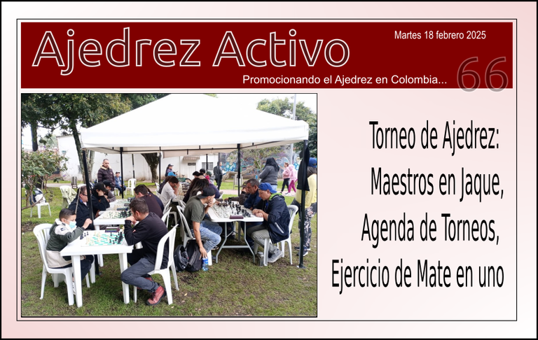 Torneo de Ajedrez Maestros en Jaque, Agenda de Torneos, Ejercicio de Mate en uno