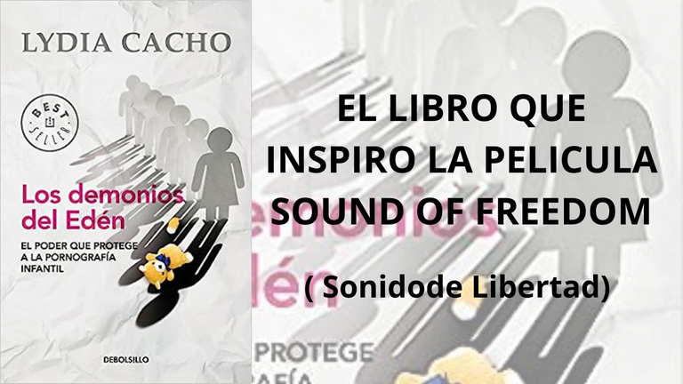 EL LIBRO QUE INSPIRO LA PELICULA SOUND OF FREEDOM miniatura.png
