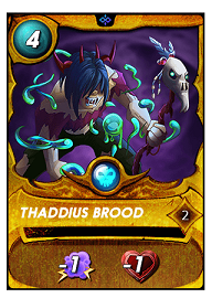 Thaddius Brood_lv2_gold.png