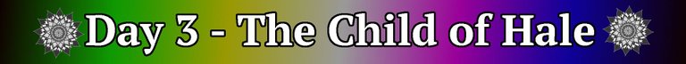 30DayBannerDay3ChildofHale.jpg