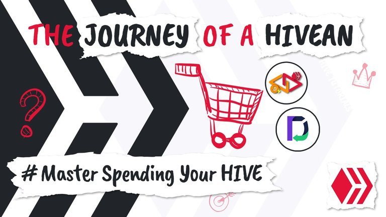 HEADER The Journey of a Hivean - Master Spending Your HIVE.jpg