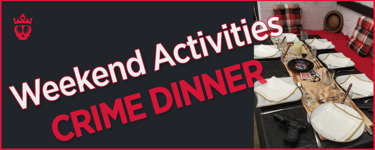 Weekend Activities | Crime Dinner 👮