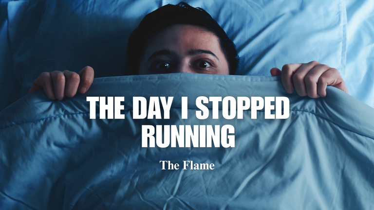 The Day I Stopped Running