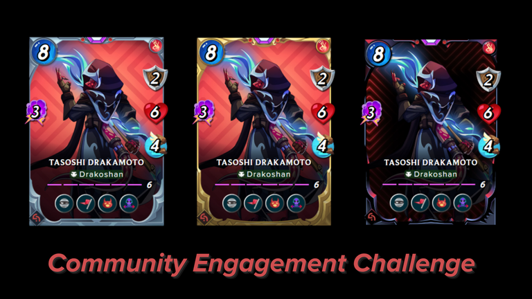 Splinterlands Community Engagement Challenge: Tasoshi Drakamoto - Yay Or Nay?