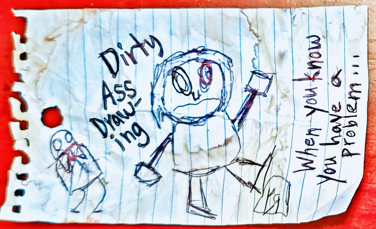 dirty ass drawing.png