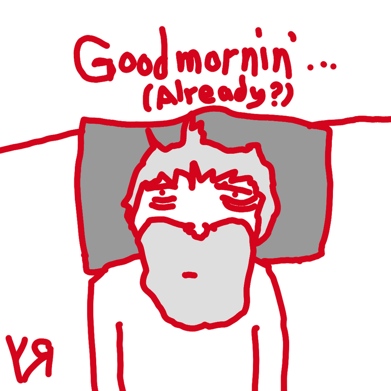 good mornin' (already).png