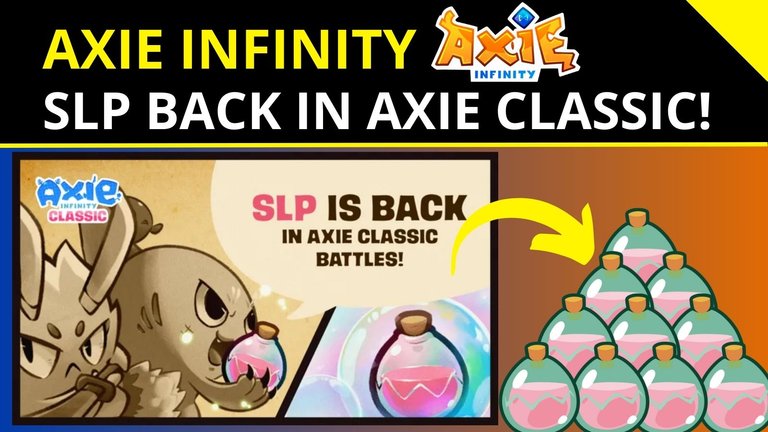 Axie Infinity - SLP is Back in Axie Classic.jpg