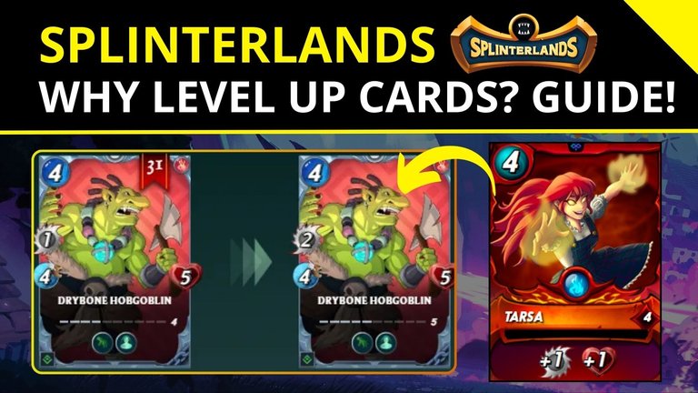 Splinterlands 🐉| Why Level UP your CARDS? Complete Guide! [EN/PT]