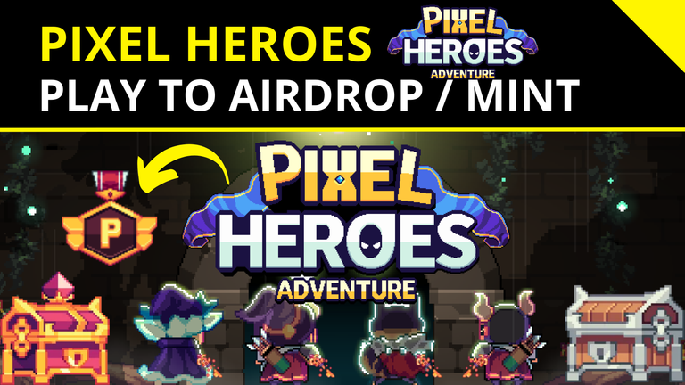 Pixel Heroes Adventure Airdrop.png