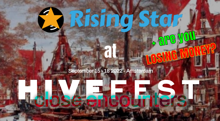 Rising Star at HIVEFEST + Are you LOSING MONEY selling STARBITS?