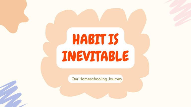 Habit is Inevitable.png