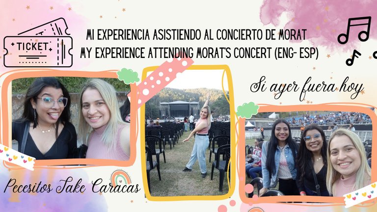 Mi experiencia asistiendo al concierto de Morat My experience attending Morat's concert (ENG- ESP).jpg