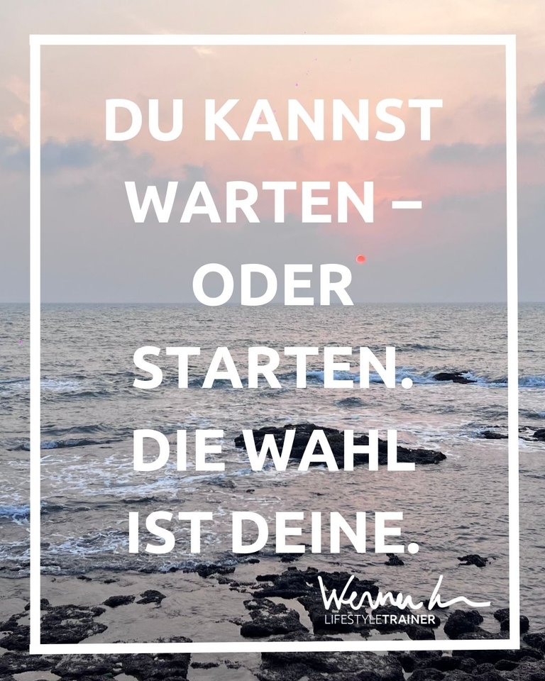 dukannstwartenoderstarten.jpeg