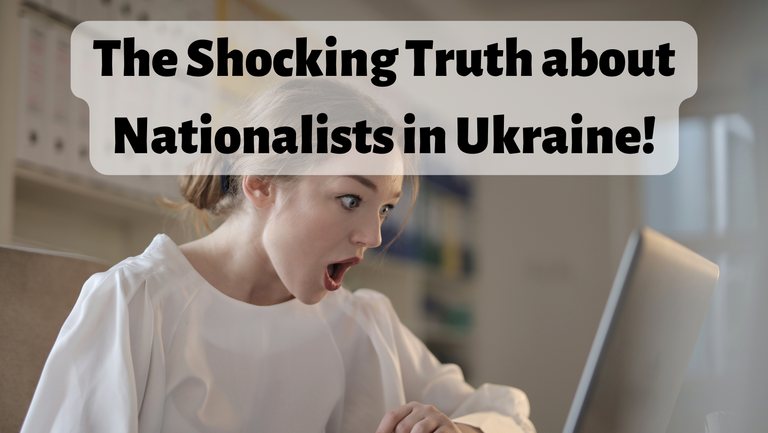 The shocking truth about nationalists in Ukraine!.png