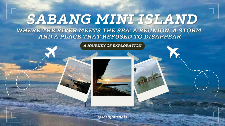 Where the River Meets the Sea: A Reunion, A Storm, and A Place That Refused to Disappear