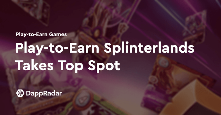 dappradar.com-play-to-earn-veteran-splinterlands-takes-top-spot-splinterlandsstopspot.png