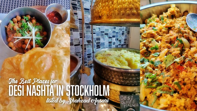 The Best Places for Desi Nashta or Brunch in Stockholm - curated by Shahzad Ansari