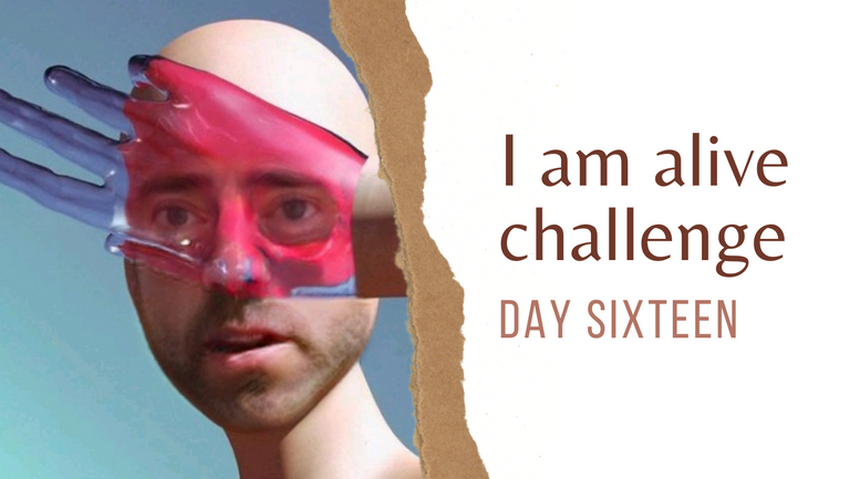 I am alive challenge, day 16