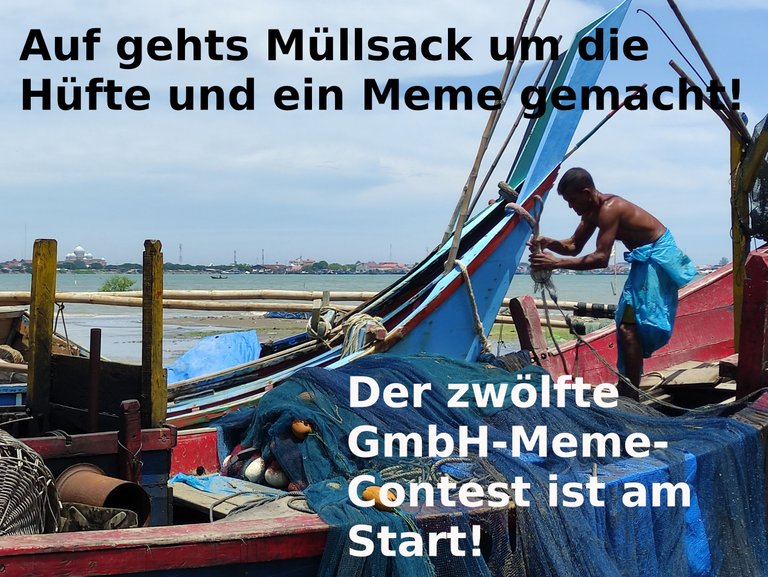 Meme GmbH Contest XII Mit Müllsack fischen 1 (LIL).jpg