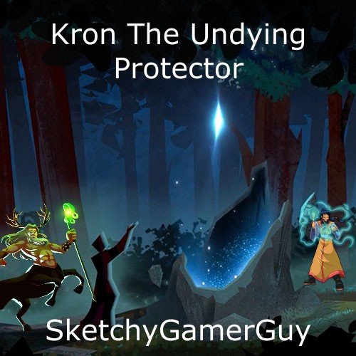 Kron the Undying Protector.jpg